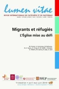Migrants et réfugiés Lumen Vitae
