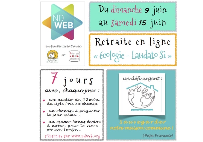 Retraite en ligne Ecologie Laudato Si Notre Dame du Web
