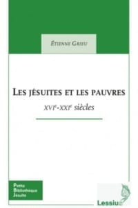 les-jesuites-et-les-pauvres-etienne-grieu