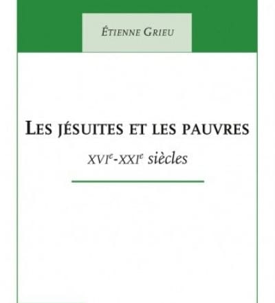 les-jesuites-et-les-pauvres-etienne-grieu