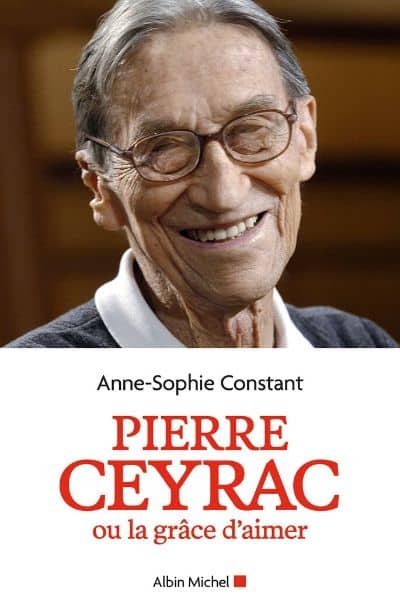 Pierre Ceyrac la grâce d'aimer