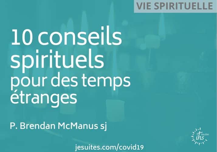 Dix conseils spirituels Coronavirus