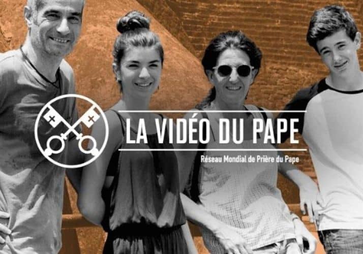 La Vidéo du pape juillet familles