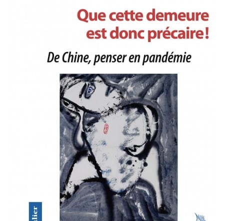 Que cette demeure est donc précaire, du P. Benoît Vermander