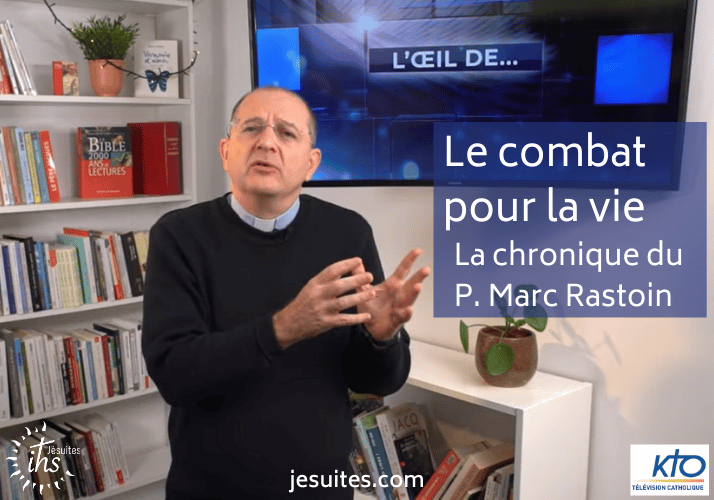 Marc Rastoin jesuite - kto tv - le combat pour la vie