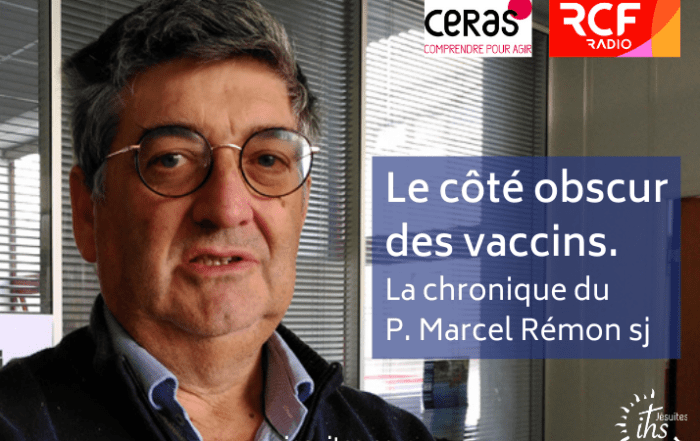 Marcel Rémon - jésuite - le cote obscur des vaccins - RCF radio