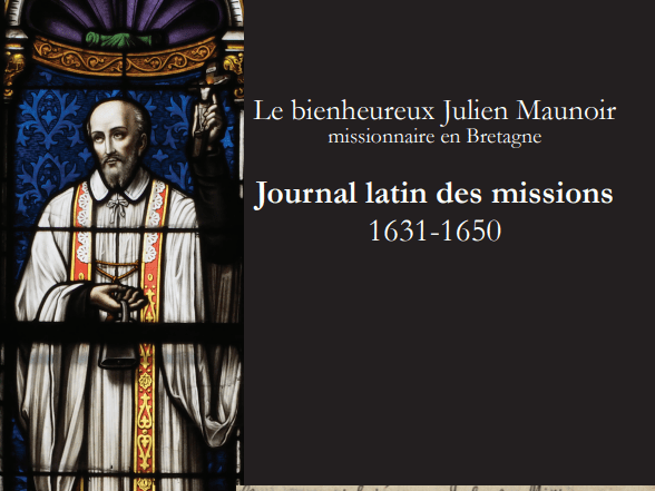 Journal latin des missions - bienheureux Julien Maunoir - soicété archéologique du Finistère