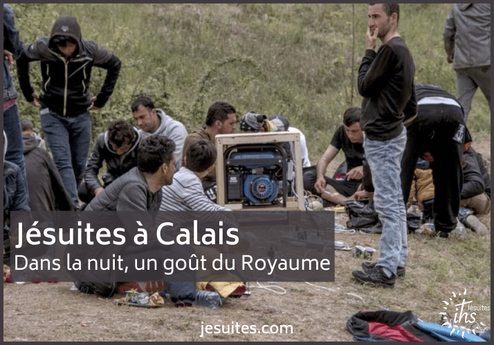 jésuites à calais. dans la nuit un goût du royaume