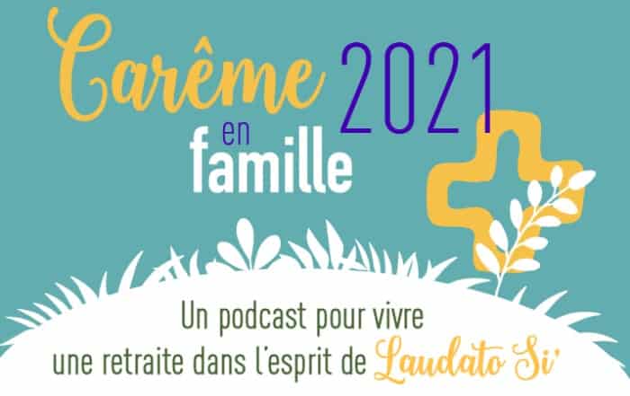 careme 2021 - familles et podcast prie en chemin - jesuites