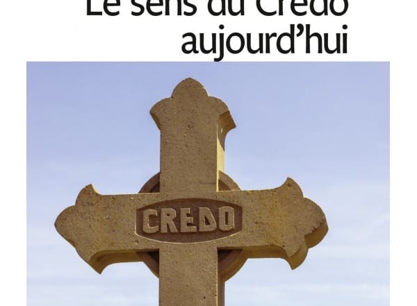 le-sens-du-credo-aujourd-hui - michel fédou jesuite