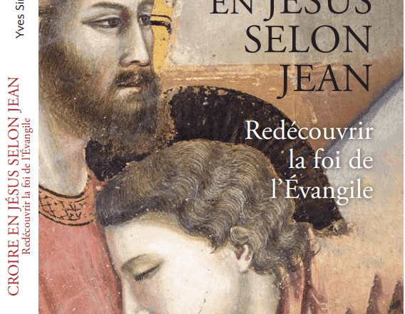 Croire en jesus selon jean - pere yves simoens - jesuite