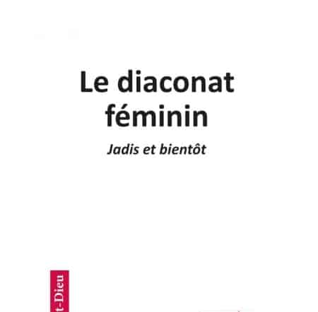 le-diaconat-feminin-jadis-et-bientot