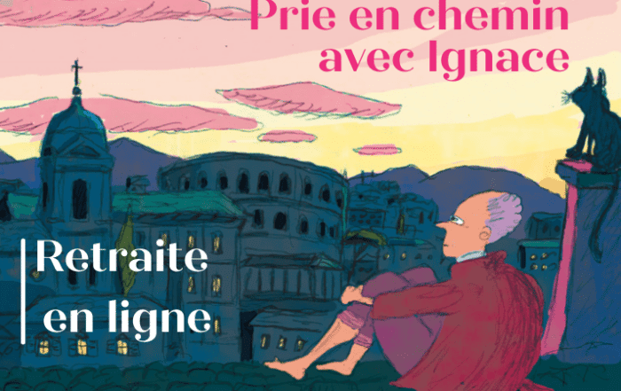 retraite prie en chemin avec ignace