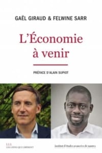L'Économie à venir – P. Gaël Giraud sj et Felwine Sarr