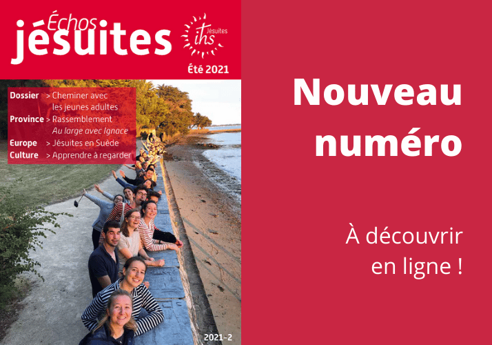 Nouveau numéro Echos jésuites 2021 2