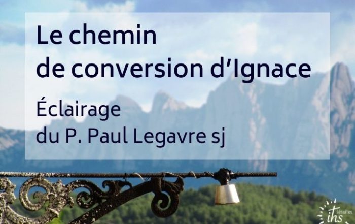 Le chemin de conversion d’Ignace ; année ignatienne camino ignaciano 2