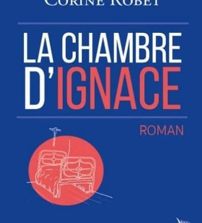 la chambre d'ignace Corine Robet