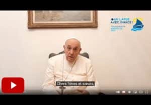 message du pape françois à l'occasion du rassemblement au large avec ignace