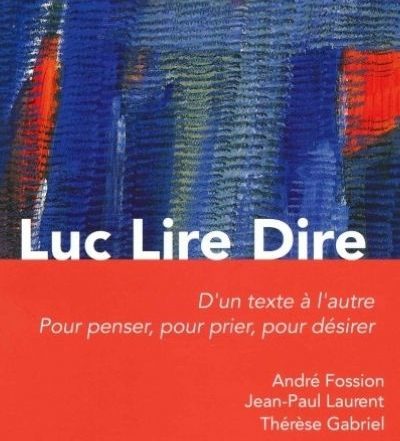 Luc Lire Dire