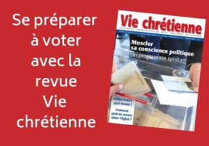 élections présidentielles revue vie chrétienne