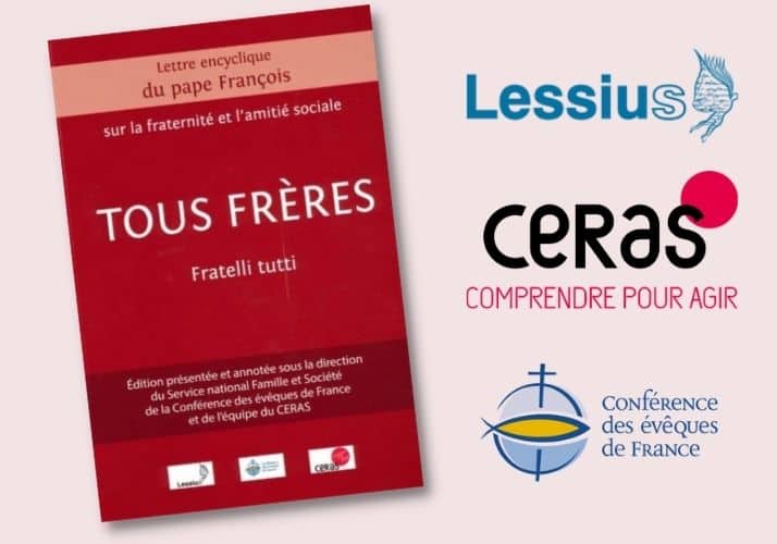 publication nouvelle edition fratelli tutti encyclique du pape francois - ceras et cef