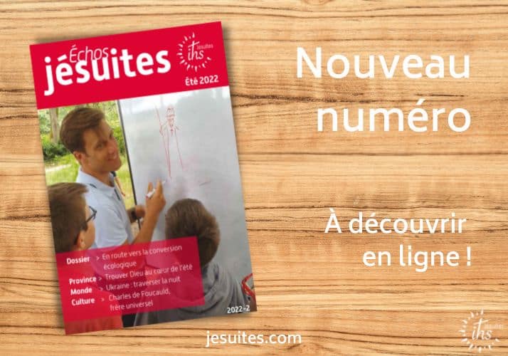 Echos jésuites 2022 2 été nouveau numéro une