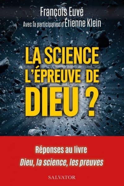 La science à l'épreuve de Dieu P. François Euvé sj