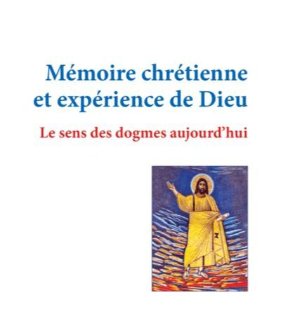 michel fedou mémoire chrétienne expérience dieu