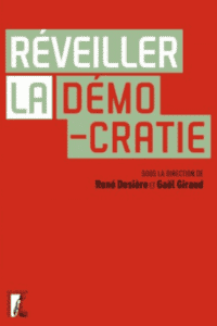 Réveiller démocratie Gaël Giraud
