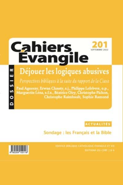 Cahiers Evangile 201 Déjouer les logiques abusives