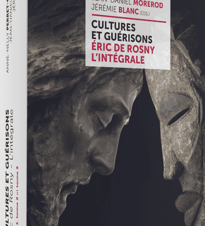 Cultures et guérisons Éric de Rosny