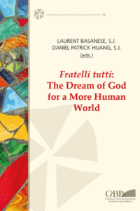 Fratelli tutti le rêve de Dieu pour un monde plus humain - P. Laurent Basanese sj