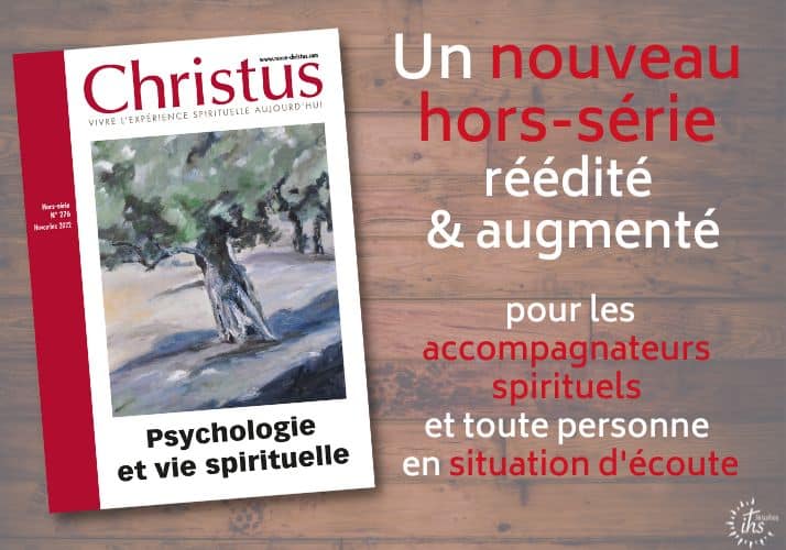 hors-série psychologie et vie spirituelle revue Christus
