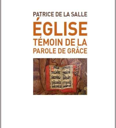 Patrice de la Salle livre Eglise témoin