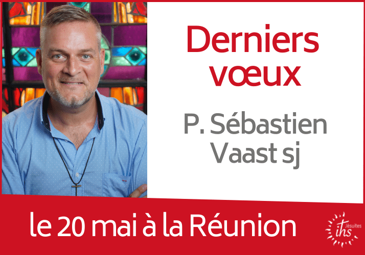 Derniers vœux Sébastien Vaast sj Réunion