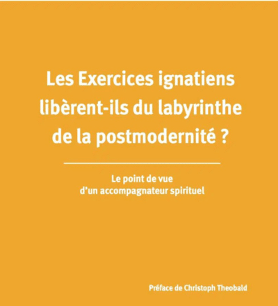 Les Exercices ignatiens libèrent-ils du labyrinthe de la postmodernité ? Le point de vue d’un accompagnateur spirituel