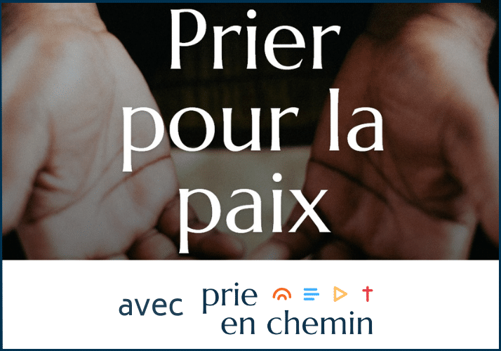 Prière pour la Paix au Proche Orient