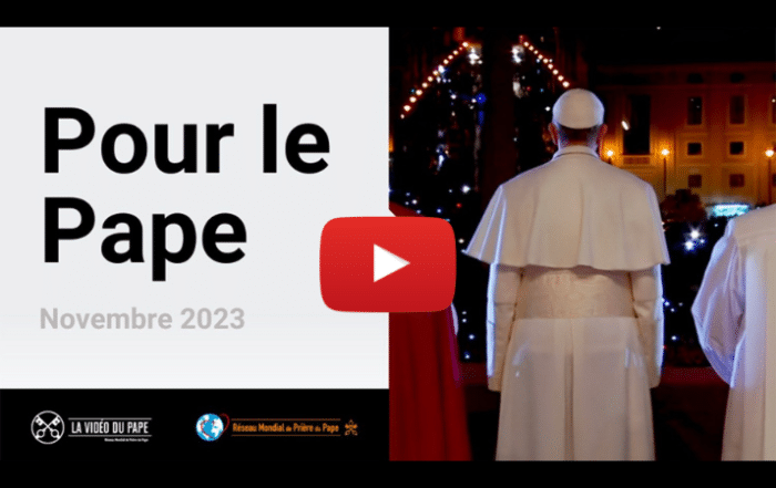 La vidéo du pape novembre 2023
