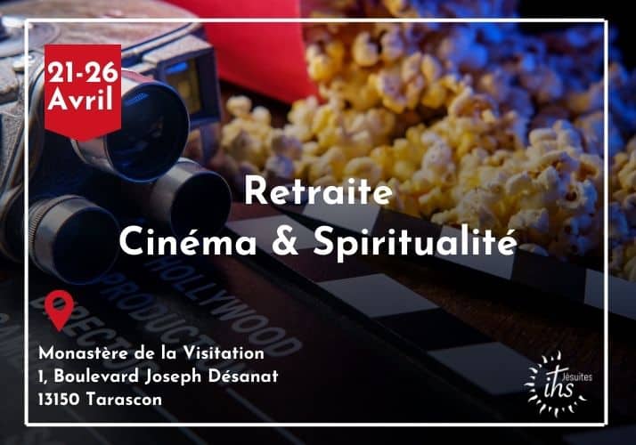 Retraite cinéma et spiritualité