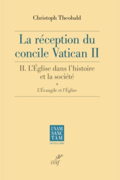 La réception du Concile Vatican II, t. IIA – P. Christoph Theobald sj