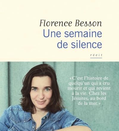 Une semaine de silence florence besson