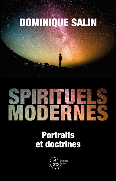 Spirituels-modernes - Dominique SALIN sj