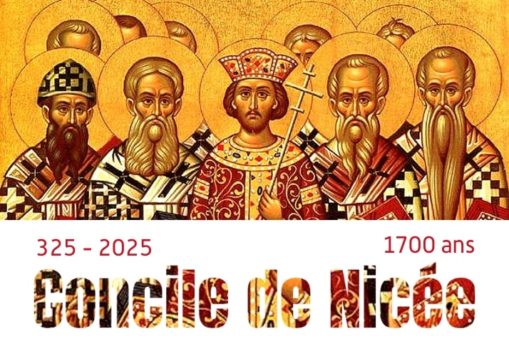 1700 ans du concile de Nicée