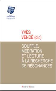 Souffle, méditation et lecture à la recherche de résonances