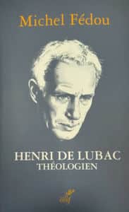 de Lubac théologie - Michel Fédou