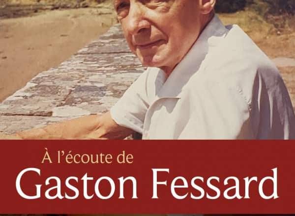à l'écoute de Gaston Fessard